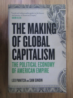 Sam Gindin, Leo Panitch - The making of global capitalism. The political economy of american empire