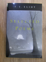 T. S. Eliot - Selected poems