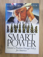 Anticariat: Ted Galen Carpenter - Smart power