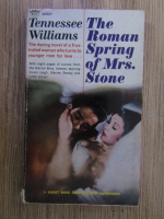 Anticariat: Tennessee Williams - The roman spring of Mrs. Stone