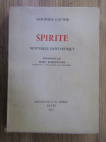 Anticariat: Theophile Gautier - Spirite