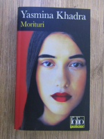 Anticariat: Yasmina Khadra - Morituri