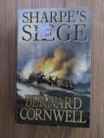 Anticariat: Bernard Cornwell - Sharpe's siege