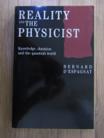 Anticariat: Bernard dEspagnat - Reality and the physicist