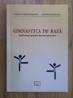 Bianca Chera-Ferrario - Gimnastica de baza