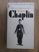 Charles Chaplin - My autobiography