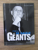 Charles de Gaulle geants. Citations