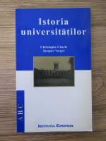 Christophe Charle - Istoria universitatilor