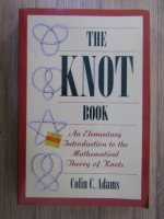 Colin C. Adams - The knot book