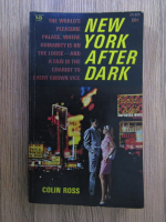 Anticariat: Colin Ross - New York after dark