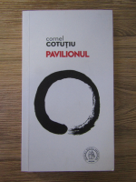 Anticariat: Cornel Cotutiu - Pavilionul