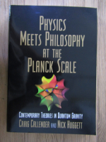 Craig Callender, Nick Huggett - Physics meets philosophy at the Planck scale