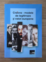 Anticariat: Craiova, modele de legitimare si valori europene