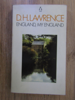 D. H. Lawrence - England, my England