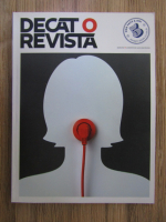 Decat o revista, nr 18, iarna 2014-2015. DOR face 5 ani