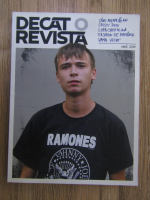 Anticariat: Decat o revista, nr 3, Vara 2010