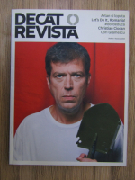 Decat o revista, nr 4, Toamna 2010