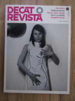 Decat o revista, nr 5, Primavara 2011