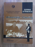 Dorina Stanescu - Alimentatie-Catering