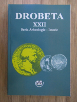 Drobeta, volumul XXII. Seria arheologie-istorie