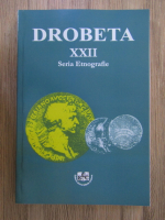 Anticariat: Drobeta, volumul XXII. Seria Etnografie