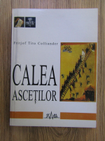 Fritjof Tito Colliander - Calea ascetilor