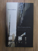 Anticariat: Henri Lefebvre - Marxist thought and the city 