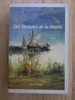 Herve Grauby - Les tartanes de la liberte