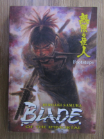 Anticariat: Hiroaki Samura - Blade of the immortal. Footsteps