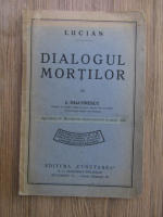 Anticariat: I. Diaconescu - Lucian. Dialogul mortilor (1936)