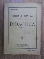 I. Nisipeanu - Scoala activa, cartea a II a. Didactica