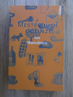 Ion Marculescu - Mesterul de oglinzi