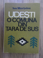 Ion Martolea - Udesti, o comuna din tara de sus