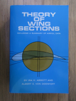 Anticariat: Ira H. Abbott, Albert E. von Doenhoff - Theory of wing sections