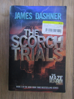 Anticariat: James Dashner - The scorch trials