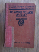 L. Gallouedec - Les grandes puissances du monde (1923)