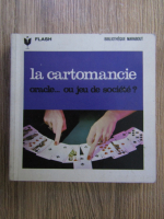 La cartomancie oracle ... ou jeu de societe?