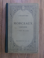 Anticariat: Lamartine - Morceaux choisis (1910)