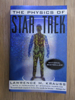 Lawrence M. Krauss - The physics of Star Trek