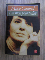 Marie Cardinal - Les mots pour le dire