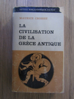 Maurice Croiset - La civilisation de la Grece antique