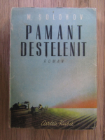 Anticariat: Mihail Solohov - Pamant destelenit