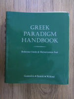 P. T. Wilford, Erikk Geannikis, Andrew Romiti - Greek paragidm handbook