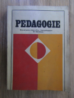 Pedagogie. Manual pentru clasa a XI a