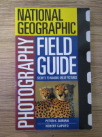 Peter K. Burian - National Geographic Photography. Field guide