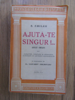 Anticariat: S. Smiles - Ajuta-te singur (editia V, 1945)