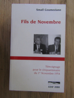 Smail Goumeziane - Fils de Novembre