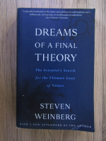 Steven Weinberg - Dreams of a final theory