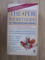 The PDR pocket guide to prescription drugs