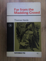 Thomas Hardy - Far from the madding crowd